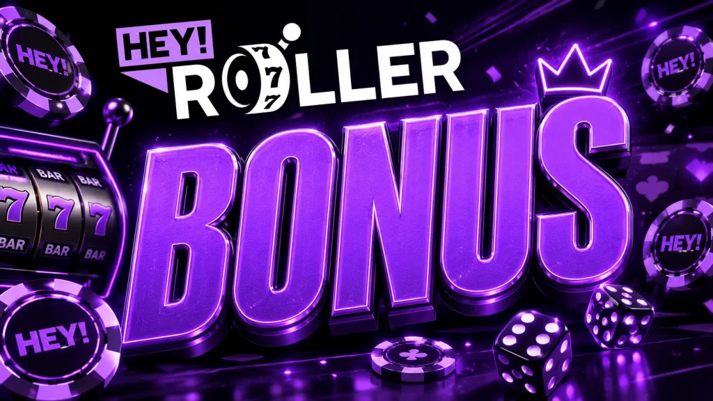 heyroller bonus